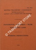 Manchester - Sheffield - Wath Electrified Lines Working Instructions 1954 by British Transport Commission - British Railways, Eastern and London Midland Regions